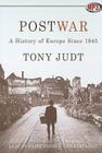 Postwar: A History of Europe Since 1945 By Tony Judt, Ralph Cosham (Read by) Cover Image