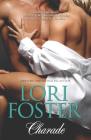 Charade: An Anthology By Lori Foster Cover Image
