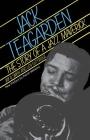Jack Teagarden: The Story Of A Jazz Maverick By Jay Smith, Len Guttridge Cover Image