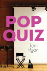 Pop Quiz (Orca Limelights) By Tom Ryan Cover Image