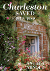 Charleston Saved 1979-1989 Cover Image