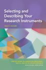 Selecting and Describing Your Research Instruments (Concise Guides to Conducting Behavioral) By Kelly S. McClure Cover Image