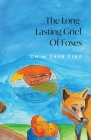 The Long-Lasting Grief of Foxes Cover Image