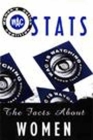 Wac STATS: The Facts about Women By Women's Action Coalition Cover Image