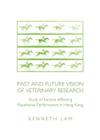 Past and Future Vision of Veterinary Research: Study of Factors Affecting Racehorse Performance in Hong Kong Cover Image