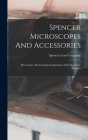 Spencer Microscopes And Accessories: Microtomes, Bacteriological Apparatus And Laboratory Supplies Cover Image