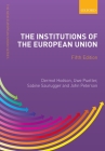 Institutions of the European Union By Dermot Hodson (Editor), Uwe Puetter (Editor), Sabine Saurugger (Editor) Cover Image