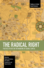 The Radical Right: Politics of Hate on the Margins of Global Capital (Studies in Critical Social Sciences) By Fabio Luis Barbosa Dos Santos (Editor), Cecilia Lero (Editor), Tamás Gerőcs (Editor) Cover Image