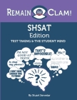 Remain Clam! SHSAT Edition: Test Taking & the Student Mind By Stuart Servetar Cover Image