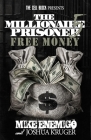 The Millionaire Prisoner 5: Free Money Cover Image