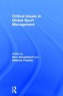 Critical Issues in Global Sport Management Cover Image
