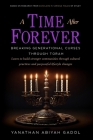 A Time After Forever: Breaking Generational Curses Through Torah Cover Image