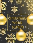 Christmas Word Search: A Fun Activity Book for Kids or Adults with Solutions Large Print By Micheal Draws Cover Image