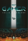 The Gamer By Colin R. Parsons, Nicola Peake (Editor) Cover Image