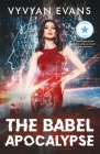 The Babel Apocalypse By Vyvyan Evans Cover Image