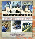 Rebuilding Communities: Challenges for Group Work Cover Image