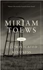 A Complicated Kindness By Miriam Toews Cover Image