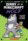 Player Attack (Diary of a Minecraft Wolf #1) By Winston Wolf Cover Image