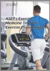 ASEP's Exercise Medicine-Text for Exercise Physiologists Cover Image