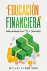 Educación Financiera para Principiantes y Dummies Cover Image