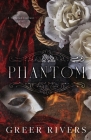 Phantom By Greer Rivers, My Brother's (Editor), Trc Designs (Illustrator) Cover Image
