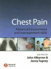 Chest Pain: Advanced Assesment and Management Skills Cover Image