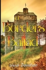 A Borders Ballad By Wendi Davidson Cover Image