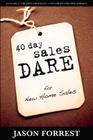 40 Day Sales Dare for New Home Sales Cover Image