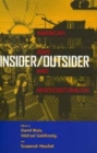 Insider/Outsider: American Jews and Multiculturalism By David Biale (Editor), Michael Galchinsky (Editor), Susannah Heschel (Editor) Cover Image