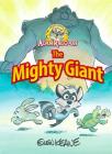 Adventures of Adam Raccoon: Mighty Giant Cover Image
