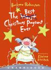 The Best Christmas Pageant Ever CD: A Christmas Holiday Book for Kids By Barbara Robinson, Elaine Stritch (Read by) Cover Image