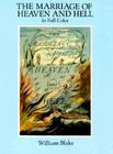The Marriage of Heaven and Hell: A Facsimile in Full Color (Dover Fine Art) By William Blake Cover Image