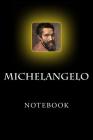 Michelangelo Notebook: 6