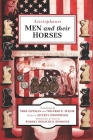 Men and Their Horses By Mike Lippman (Translator), Wilfred E. Major (Translator), Jeffrey Henderson (Preface by) Cover Image