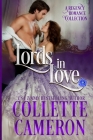 Lords in Love By Collette Cameron Cover Image