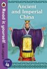 Ancient and Imperial China: Level 4 (Read It Yourself with Ladybird) Cover Image