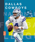 Dallas Cowboys (Creative Sports: Super Bowl Champions) By Michael E. Goodman Cover Image