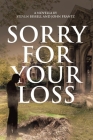 Sorry for Your Loss By Steven Bissell, John Frantz Cover Image