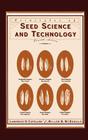 Principles of Seed Science and Technology By L. O. Copeland, Miller F. McDonald Cover Image