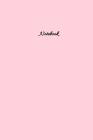 Notebook: For Millennials, the color is Millennial pink, just for you, ideal gift for friends, family, millennials in your life. By Jh Notebooks Cover Image