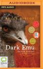 Dark Emu: Black Seeds: Agriculture or Accident? By Bruce Pascoe, Bruce Pascoe (Read by) Cover Image