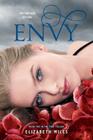 Envy (Fury #2) By Elizabeth Miles Cover Image