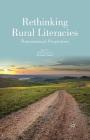 Rethinking Rural Literacies: Transnational Perspectives By B. Green (Editor), Michael Corbett Cover Image