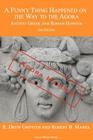 A Funny Thing Happened on the Way to the Agora: Ancient Greek and Roman Humour - 2nd Edition: Agora Harder! Cover Image