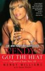 Wendy's Got the Heat By Wendy Williams, Karen Hunter (With) Cover Image
