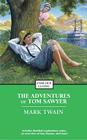 The Adventures of Tom Sawyer (Enriched Classics) Cover Image