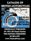 Catalog of British Motorcycles By Floyd Clymer, Velocepress (Created by) Cover Image