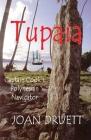 Tupaia: Captain Cook's Polynesian Navigator Cover Image