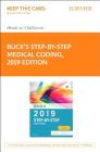 Buck's Step-By-Step Medical Coding, 2019 Edition Elsevier eBook on Vitalsource (Retail Access Card) Cover Image