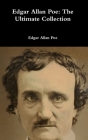 Edgar Allan Poe: The Ultimate Collection Cover Image